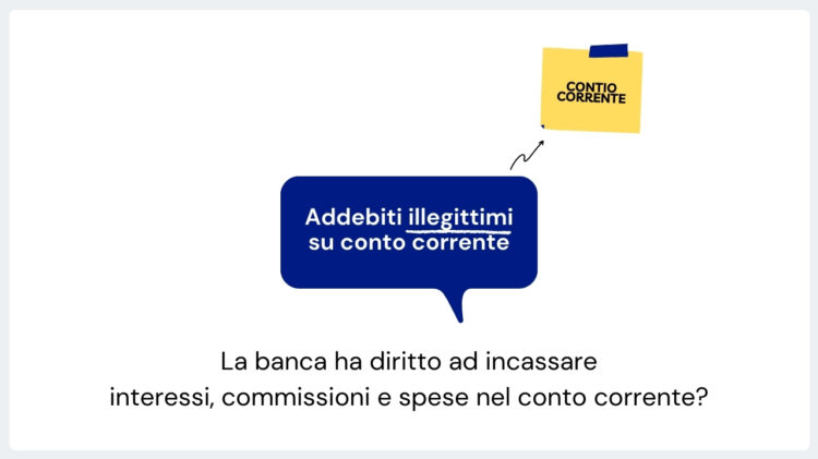 Addebiti illegittimi su conto corrente