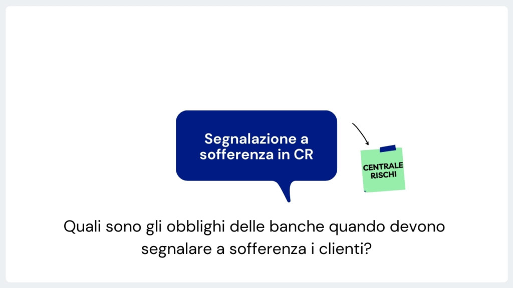 Segnalazione illegittima a sofferenza in Centrale rischi di Banca d’Italia